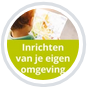 inrichten van je eigen omgeving inrichten van je eigen omgeving